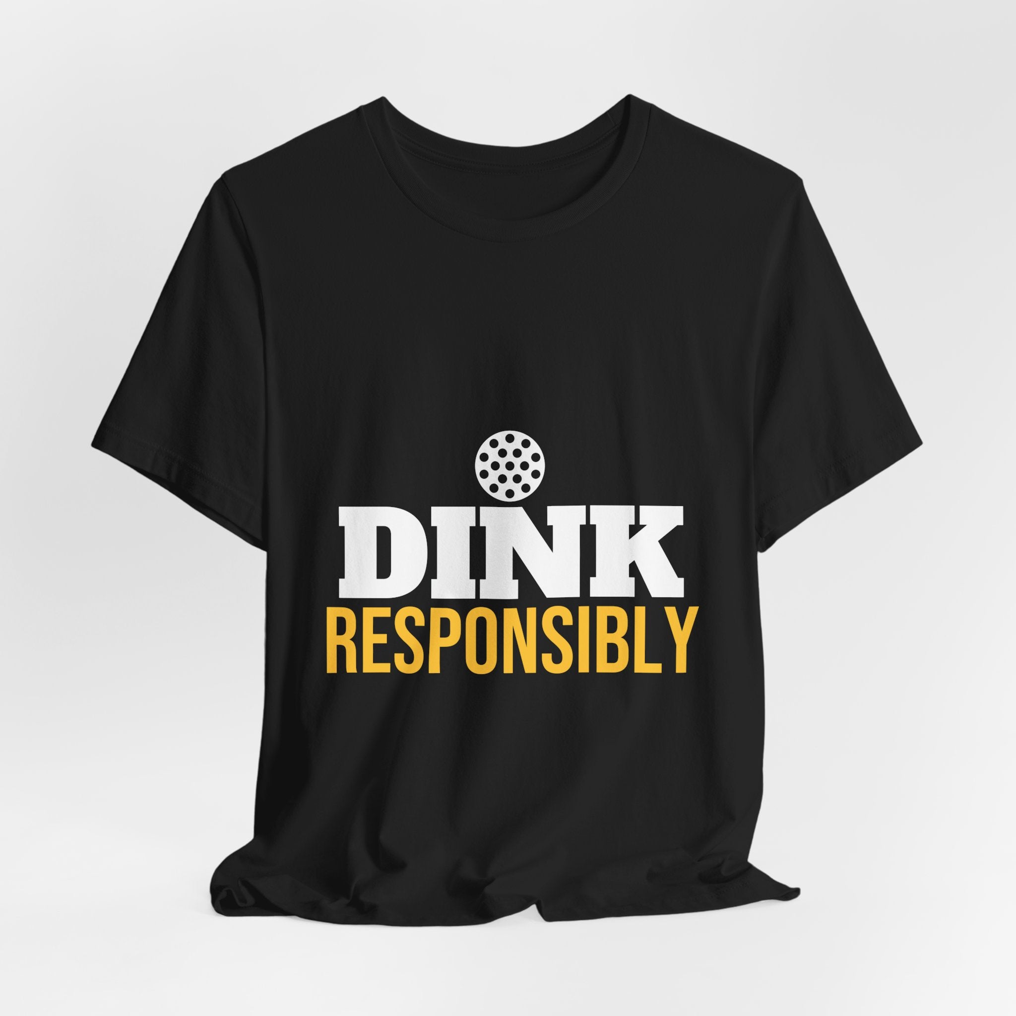 Dink Responsibly Shirt, Funny Pickleball T-Shirt, Pickleball Player Gift, Pickleball Humor Tee, Gift for Pickleball Lover Men Women
