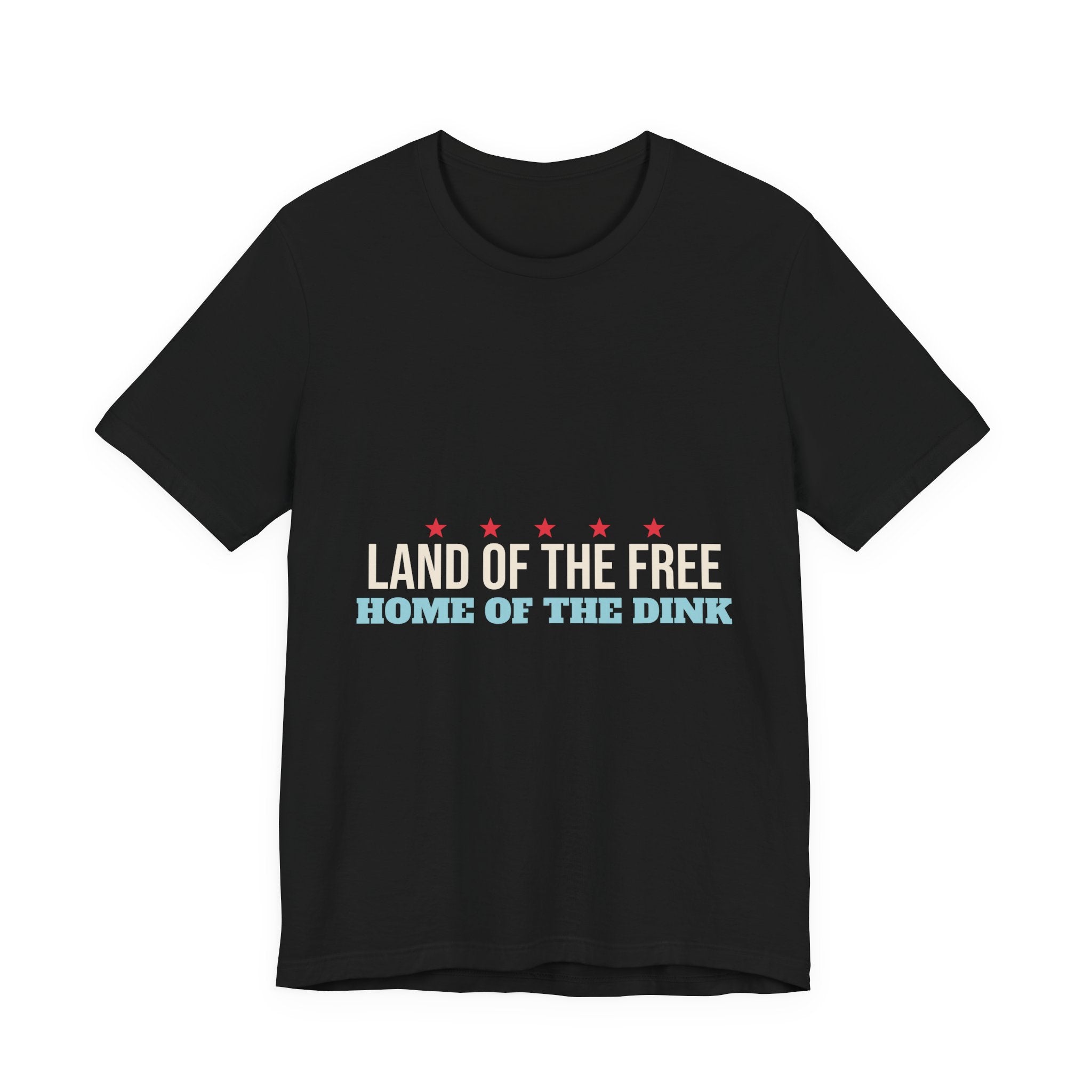 Land of the Free Home of the Dink Shirt, 4th of July Pickleball Shirt, Patriotic Pickleball Tee, USA Pickleball Gift, Fourth of July