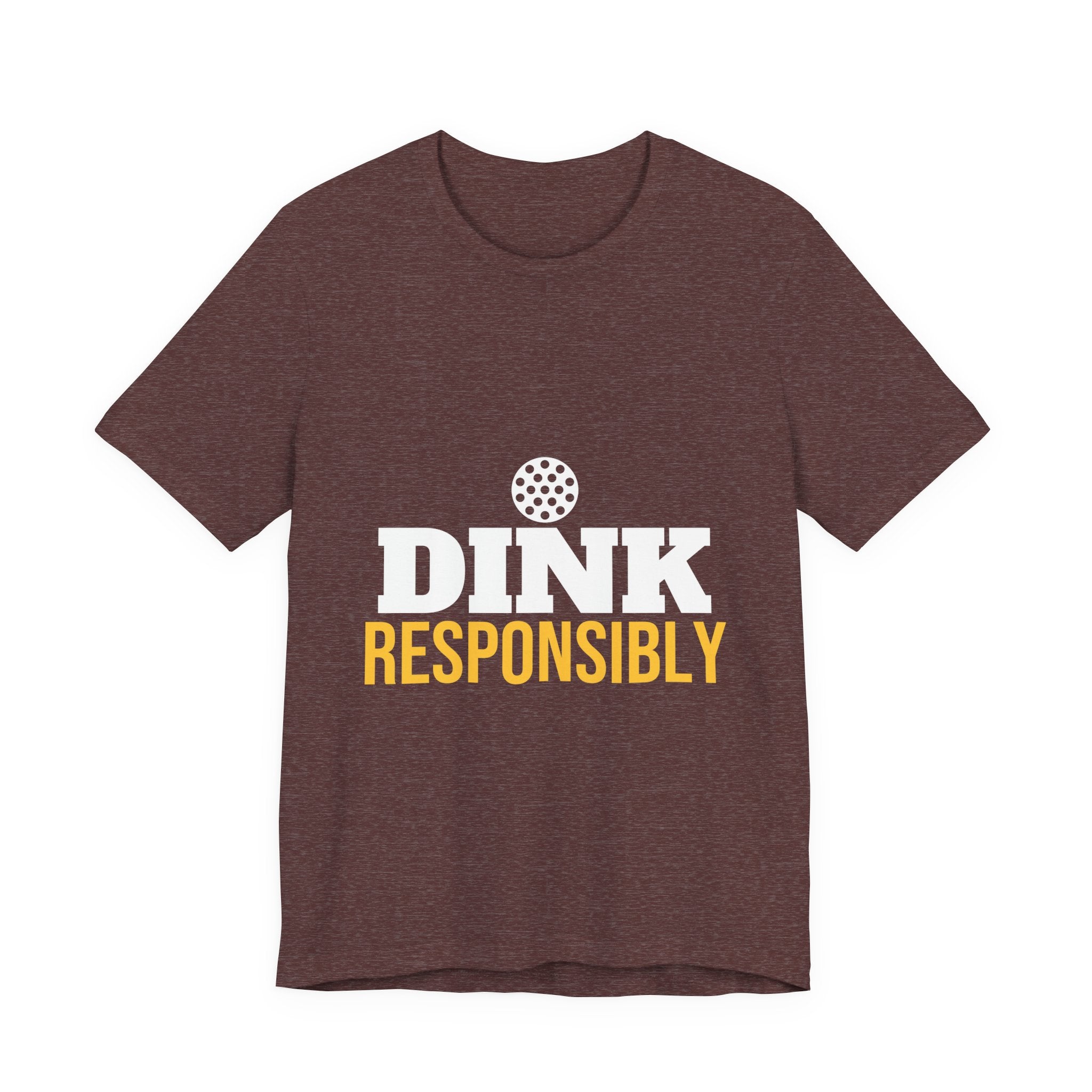 Dink Responsibly Shirt, Funny Pickleball T-Shirt, Pickleball Player Gift, Pickleball Humor Tee, Gift for Pickleball Lover Men Women
