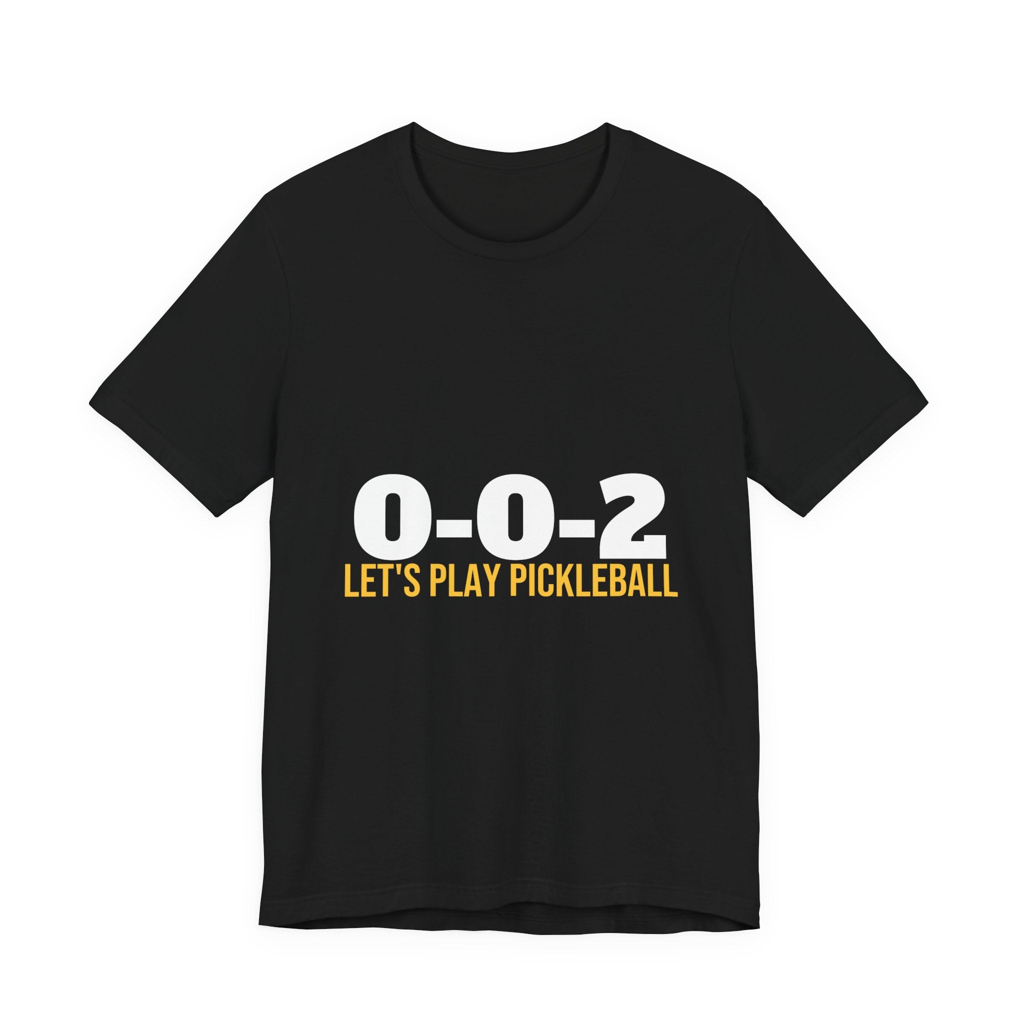 0-0-2 Let's Play Pickleball Shirt, Pickleball Starting Score Tee, Funny Pickleball Gift, Minimalist Pickleball Shirt Men Women