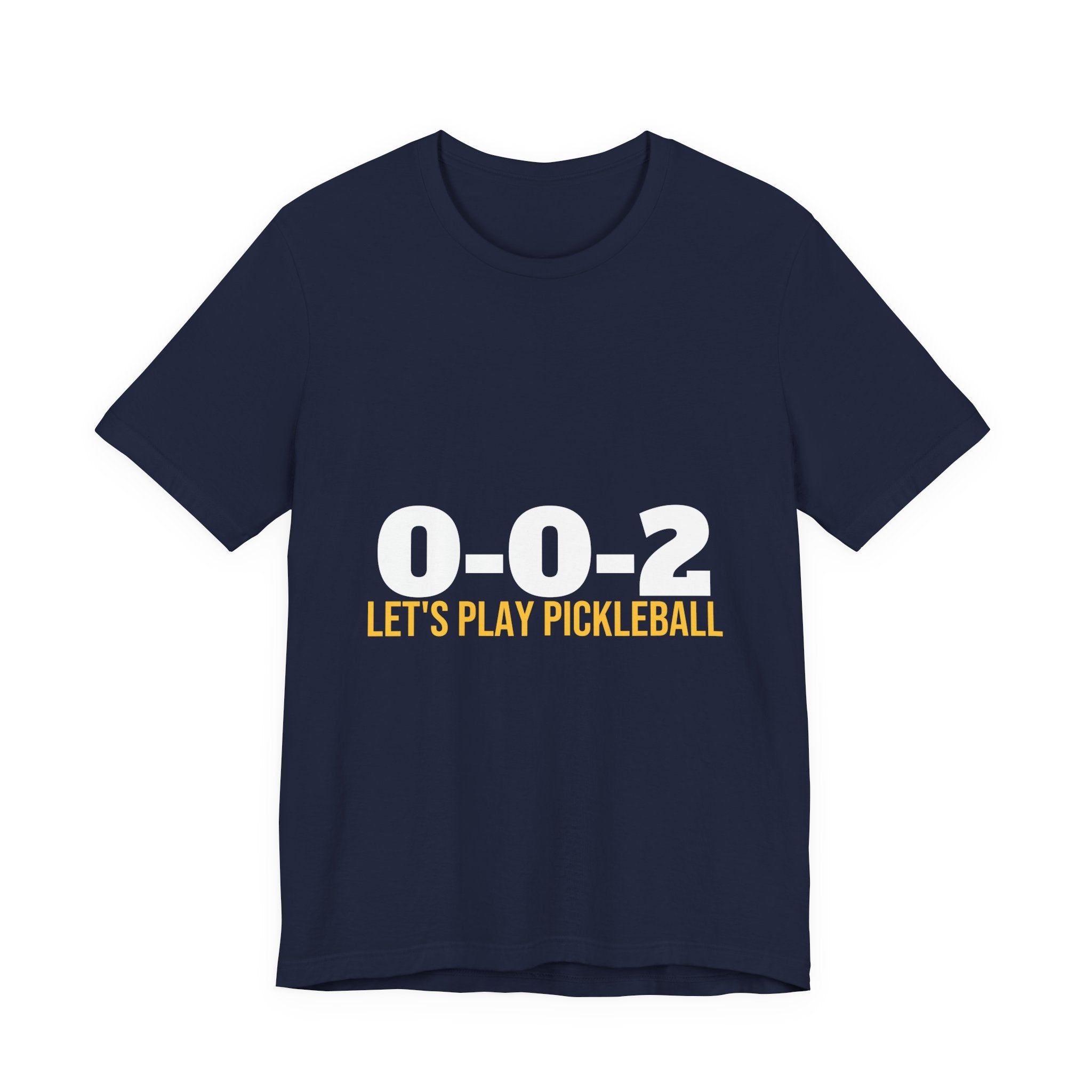 0-0-2 Let's Play Pickleball Shirt, Pickleball Starting Score Tee, Funny Pickleball Gift, Minimalist Pickleball Shirt Men Women